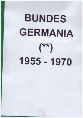 GERMANIA BUNDES 1955-1970-Colectie completa de timbre nestampilate, 16 ani foto