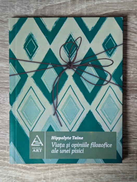 Hippolyte Taine, Viața și opiniile filozofice ale unei pisici