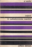 E. Vasiliu - Initiere in radioelectronica cuantica