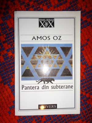 Pantera din subterane - Amoz Oz / Predare personala Bucuresti. foto