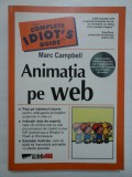 Animatia pe web - Marc Campbell