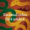 Taramul celor fara umbra &ndash; Hasan Ali Toptas