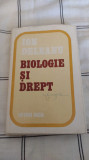 Biologie si drept - Ion Deleanu, ALL