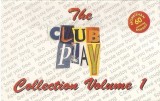 Various - The Club Play Collection Volume 1, Caseta audio