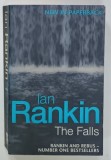 THE FALLS by IAN RANKIN , 2001