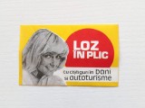 Reclama vintage Loz in Plic Loteria Nationala - Fluturas publicitar rar perioada comunista - Colectie ephemera Romania - 9x6cm