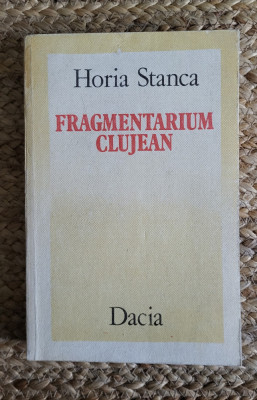 Horia Stanca- Fragmentarium Clujean foto