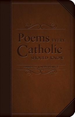 Poems Every Catholic Should Know foto