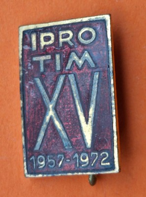 IPRO TIM (1957-1972), insigna superba, email la cald foto