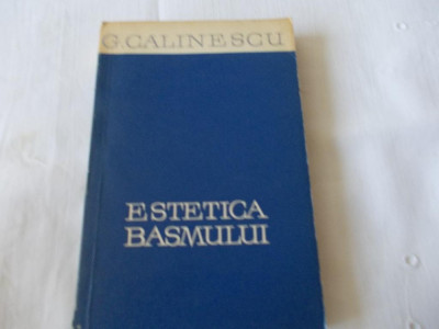 Estetica basmului George Calinescu 1965 foto