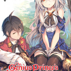 The Genius Prince's Guide to Raising a Nation Out of Debt (Hey, How about Treason?), Vol. 3 (Light Novel)