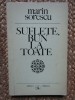 Marin Sorescu - Suflete, bun la toate - Poezii, Editura Albatros 1972, 129 pagini