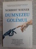 Cumpara ieftin Norbert Wiener - Dumnezeu si golemul. Cibernetica intra in contradictie cu religia