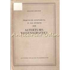 Das Studium Der Altertumswissenschaft - Johannes Irmscher