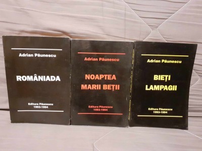 TRILOGIA CARUNTA (ROMANIADA/NOAPTEA MARII BETII/BIETI LAMPAGII)-ADRIAN PAUNESCU foto