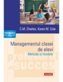Managementul clasei de elevi Metode şi modele, Polirom