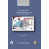 Introduction to the international capital markets - Blaise Pasztory, 2017