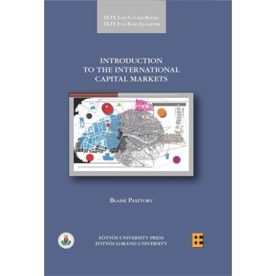 Introduction to the international capital markets - Blaise Pasztory foto