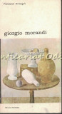 Giorgio Morandi - Francesco Arcangeli