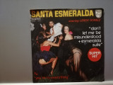 Santa Esmeralda &ndash; Don&rsquo;t Let Me be...(1977/Philips/RFG) - Vinil Single pe &#039;7/NM, Rock