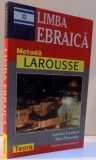 LIMBA EBRAICA METODA LAROUSSE , 2001 de LETITIA LAMBERT NIRA DIMANSKY