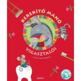 Kerek&iacute;tő man&oacute; vigasztal&oacute;i - J. Kov&aacute;cs Judit