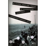 Az ol&aacute;hok Erd&eacute;lybe t&ouml;r&eacute;se &eacute;s kiveret&eacute;s&uuml;k 1916&ndash;17 - Sz&aacute;deczky-Kardoss Lajos