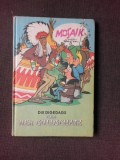Die Digedags und der Goldschatz - Hannes Hegen (carte cu benzi desenate, text in limba germana)