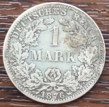 (A246) MONEDA DIN ARGINT GERMANIA - 1 MARK 1876, LIT. A, NECURATATA, Europa