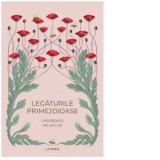 Legaturile primejdioase - Choderlos de Laclos