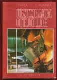 I. Tripsa, C Pumnea, "Dezoxidarea otelurilor" , 1981