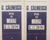 Opera lui Mihai Eminescu (2 volume) - George Calinescu
