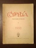 Nicolae Ottescu - Coppelia, fantezie &icirc;n versuri - 4 acte (1928)