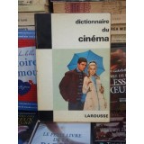 DICTIONNAIRE DU CINEMA , LAROUSSE