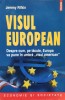 Visul European - J. Rifkin, Polirom, Romana - Carte Politica
