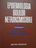 Epidemiologia Bolilor Netransmisibile - Aurel Ivan Traian Ionescu Grigore Teodorovici ,283006