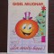 ROM.- TIP FELICITARE, HAZLIE - GIGEL MILIONAR - CIRCULATA.