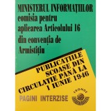 Publicațiile scoase din circulație p&acirc;nă la 1 Iunie 1946