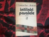 e2 Intalniri paralele Costache Anton