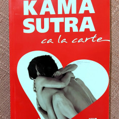 Kama sutra ca la carte. Editura Niculescu, 2012 - Paul Jenner