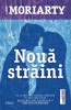 Noua straini &ndash; Liane Moriarty, Roman, Beletristica