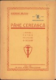 C107 P&acirc;ne cerească pentru Patrie, plugari și școlari de Gheorghe Bălțean, 1928, &bdquo;Tip. Anca&rdquo;, Cluj