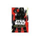 Dark Disciple: Star Wars