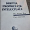 DREPTUL PROPRIETATII INTELECTUALE - VIOREL ROS (CURS UNIVERSITAR)