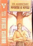 Povestiri si Nuvele - Ion Agarbiceanu (1992) - Porto-Franco, Biblioteca Scolara, 136 pagini