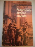 Fragmente despre cuvinte - Toma Pavel