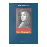 Old Mortality (Konemann Classics)