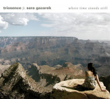 Where Time Stands Still | Triosence, Sara Gazarek, sony music