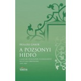 A pozsonyi h&iacute;dfő - Holl&oacute;si G&aacute;bor