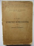 CURS DE GEOMETRIE REPREZENTATIVA VOL 1 V. DRAGOMIR STELA IONESCU NICOLESCU